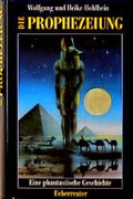 Cover: Die Prophezeiung - Carl Ueberreuter Verlag
