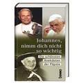 Cover: Johannes, nimm dich nicht so wichtig - St. Benno