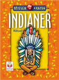 Cover: Indianer - Tessloff Verlag Ragnar Tessloff GmbH & Co. KG