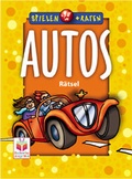 Cover: Spielen und Raten: Autos - Tessloff Verlag Ragnar Tessloff GmbH & Co. KG