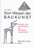 Cover: Vom Wesen der Baukunst - Mann, Gebr.