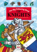 Cover: The Big Colouring Book of Knights - Tessloff Verlag Ragnar Tessloff GmbH & Co. KG