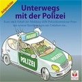 Cover: Unterwegs mit der Polizei - Junge Welt