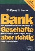 Cover: Bankgesch&auml;fte aber richtig - Schulz,  R. S., Verlag, ein Imprint von Wolters Kluwer Deutschland GmbH