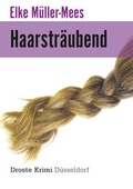 Cover: Haarstr&auml;ubend - Droste Verlag GmbH