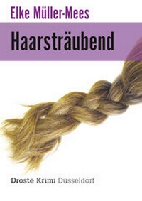 Abbildung von: Haarsträubend - Droste Verlag GmbH