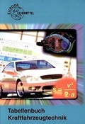 Cover: Tabellenbuch Kraftfahrzeugtechnik mit Formelsammlung - Europa-Lehrmittel