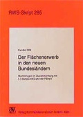 Cover: Der Fl&auml;chenerwerb in den neuen Bundesl&auml;ndern - RWS