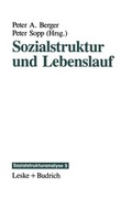 Cover: Sozialstruktur und Lebenslauf - VS Verlag f&uuml;r Sozialwissenschaften