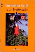 Cover: Ein kleiner Gruss zur Weihnacht - arsEdition