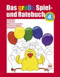 Cover: Das grosse Spiel- und Ratebuch ab 4 - Junge Welt