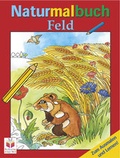 Cover: Naturmalbuch -  Auf dem Feld - Junge Welt