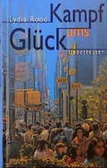 Cover: Kampf ums Gl&uuml;ck - Carl Ueberreuter Verlag