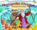 Cover: Moses' grosses Abenteuer - Tessloff Verlag Ragnar Tessloff GmbH & Co. KG