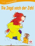 Cover: Die Jagd nach der Zahl - Tessloff Verlag Ragnar Tessloff GmbH & Co. KG