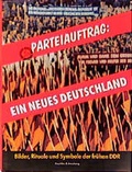 Cover: Parteiauftrag: Ein neues Deutschland - Koehler & Amelang