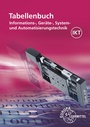 Cover: Tabellenbuch Informations-, Geräte-, System- und Automatisierungstechnik - Europa-Lehrmittel