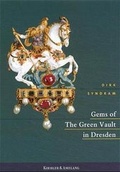 Cover: Gems of The Green Vault in Dresden - Koehler & Amelang