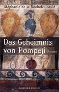 Cover: Das Geheimnis von Pompeji - Koehler & Amelang