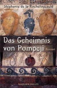 Enlarge image Cover: Das Geheimnis von Pompeji - Koehler & Amelang
