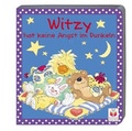 Cover: Witzy hat keine Angst im Dunkeln - Tessloff Verlag Ragnar Tessloff GmbH & Co. KG