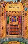 Cover: Die stolze Ritterburg - arsEdition