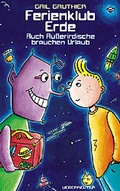 Cover: Ferienklub Erde - Carl Ueberreuter Verlag