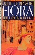 Cover: Fiora - Eine Liebe in Burgund - F. A. Herbig Verlagsbuchhandlung GmbH
