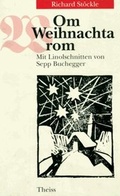 Cover: Om Weihnachta rom - Theiss in Herder