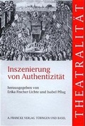 Cover: Inszenierung von Authentizit&auml;t - Francke, A