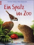 Cover: Ein Spatz im Zoo - arsEdition