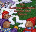 Cover: Ein Weihnachtsbaum f&uuml;r die drei B&auml;ren - arsEdition
