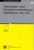 Cover: Satzungen und Hauptversammlungsbeschl&uuml;sse der AG - RWS