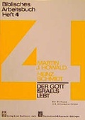 Cover: Biblisches Arbeitsbuch / Der Gott Israels lebt - Kaufmann Verlag