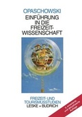 Cover: Einf&uuml;hrung in die Freizeitwissenschaft - VS Verlag f&uuml;r Sozialwissenschaften