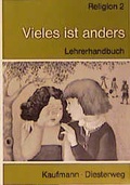 Cover: Vieles ist anders - Kaufmann Verlag