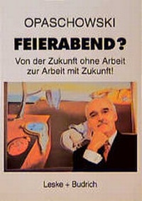 Enlarge image Cover: Feierabend? - VS Verlag für Sozialwissenschaften