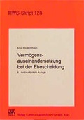 Cover: Verm&ouml;gensauseinandersetzung bei der Ehescheidung - RWS