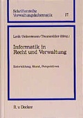 Cover: Informatik in Recht und Verwaltung - R. v. Decker
