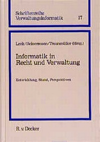 Enlarge image Cover: Informatik in Recht und Verwaltung - R. v. Decker