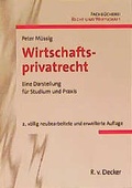 Cover: Wirtschaftsprivatrecht - R. v. Decker
