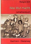 Cover: Was Mut macht - Kaufmann Verlag