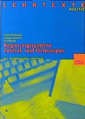 Cover: Regierungssysteme Zentral- und Osteuropas - VS Verlag f&uuml;r Sozialwissenschaften