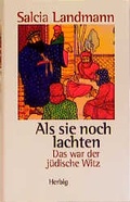 Cover: Als sie noch lachten - F. A. Herbig Verlagsbuchhandlung GmbH