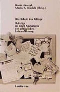Cover: Die Arbeit des Alltags - Lambertus