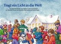 Cover: Tragt ein Licht in die Welt - Kaufmann Verlag