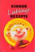 Cover: Kinderlieblingsrezepte - Verlag f. d. Frau