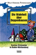 Cover: Die Wahrheit &uuml;ber Deppenhausen - Theiss in Herder