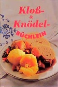 Cover: Kloss- & Kn&ouml;del-B&uuml;chlein - Verlag f. d. Frau