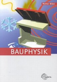 Enlarge image Cover: Bauphysik - Europa-Lehrmittel